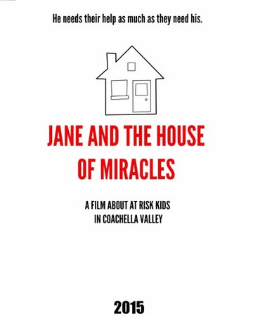 Jane and the House of Miracles